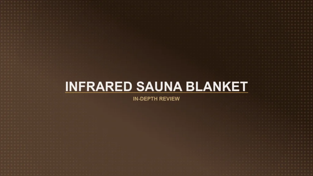 Infrared Sauna Blankets Review Featured