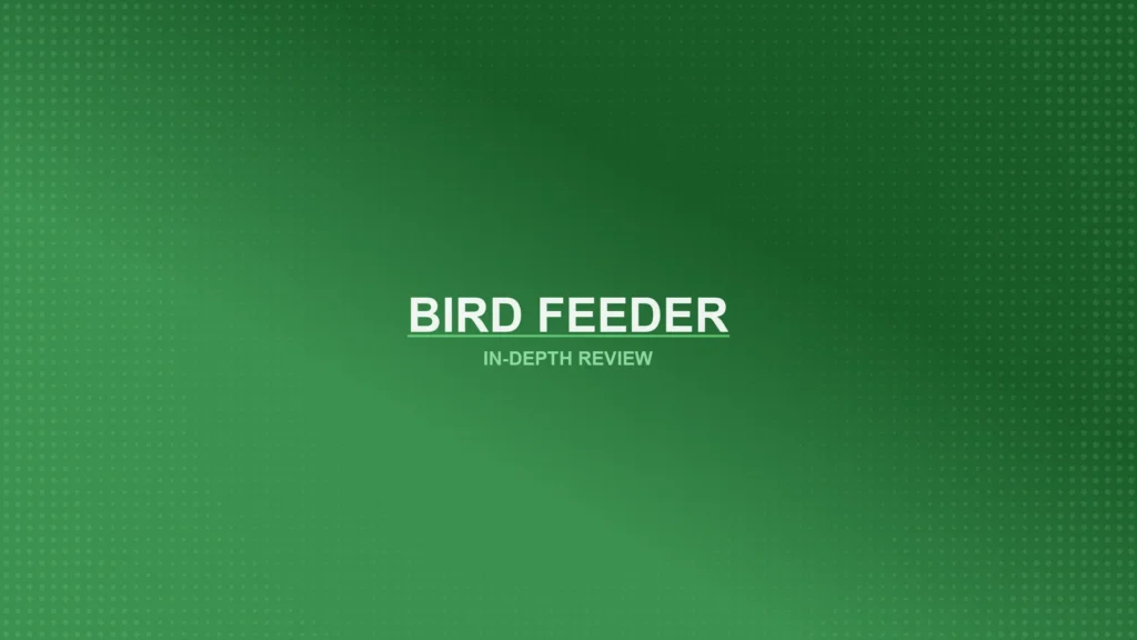 Bird Feeders Review Featured