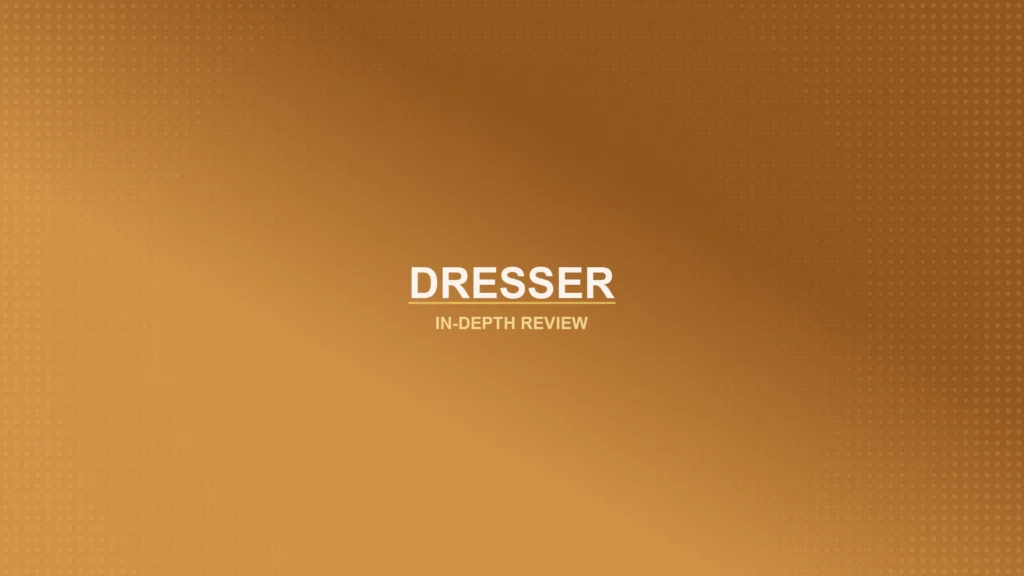 Dressers Review Featured