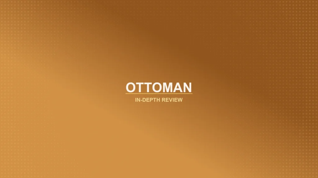 Ottomans Review Featured