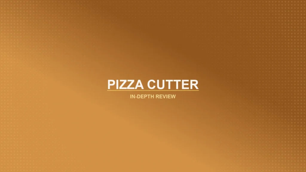 Pizza Cutters Review Featured