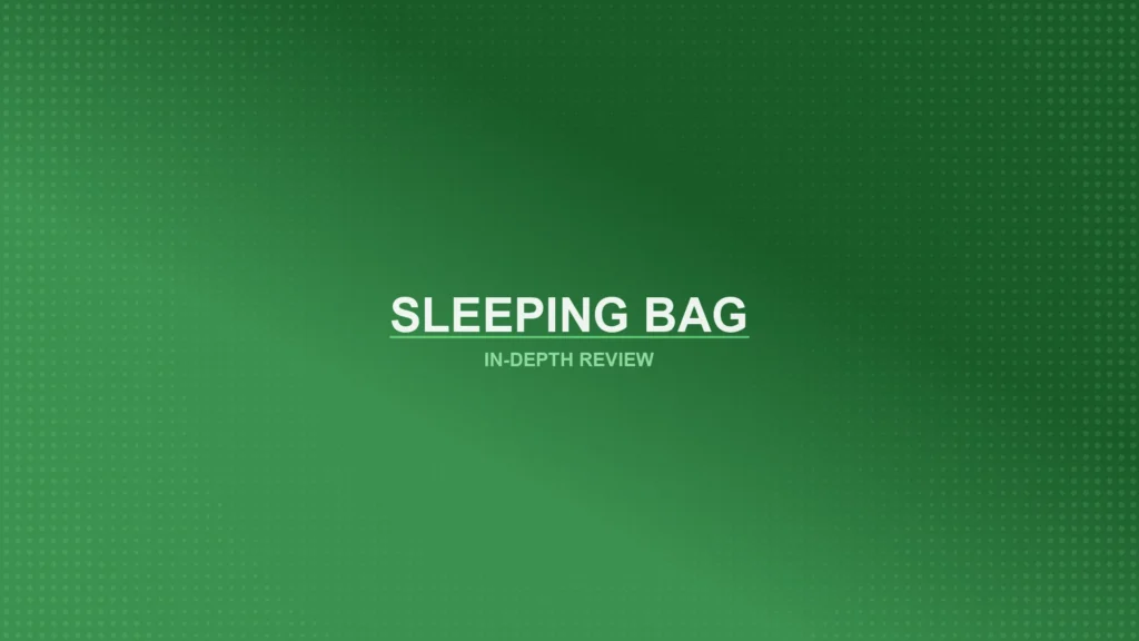 Sleeping Bags Review Featured