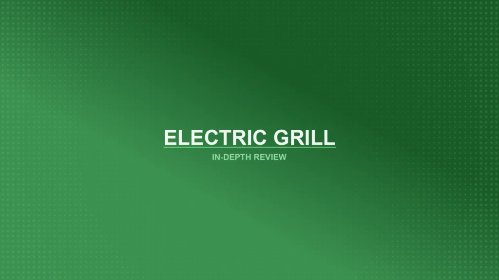 Electric Grills Review Featured