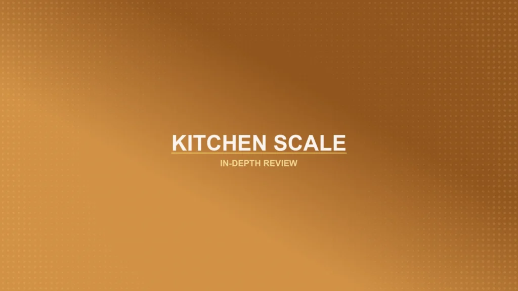 Kitchen Scales Review Featured