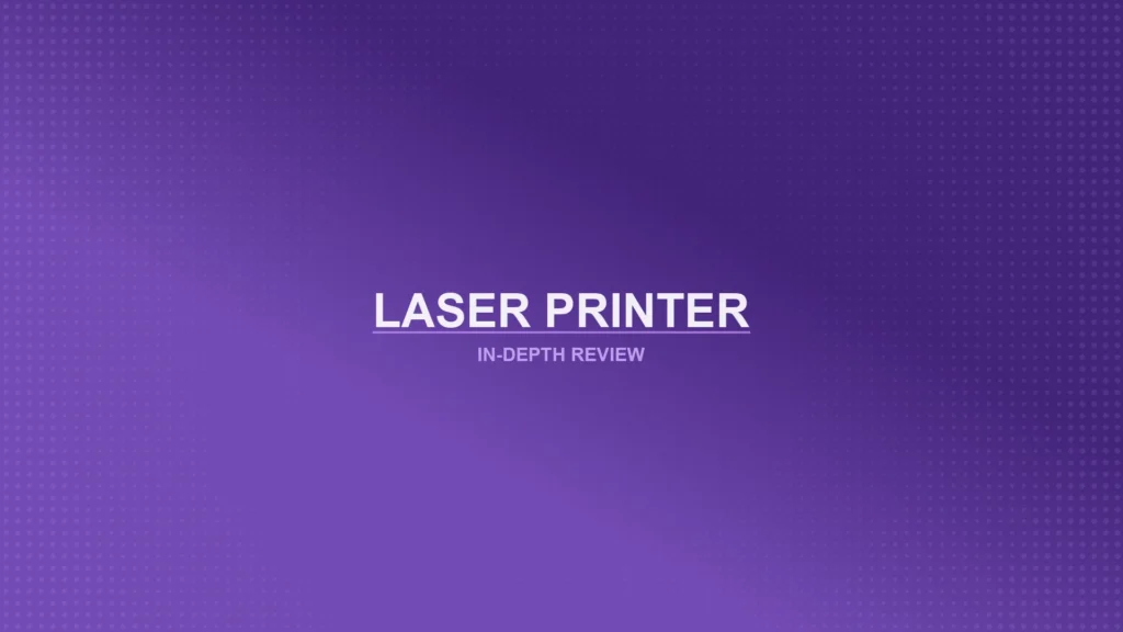 Laser Printers Review Featured