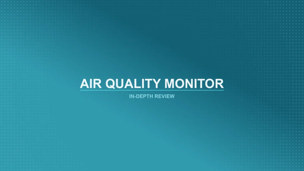 Air Quality Monitors Review Featured