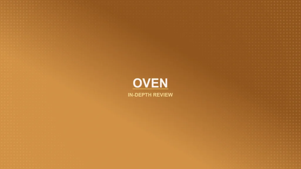 Ovens Review Featured