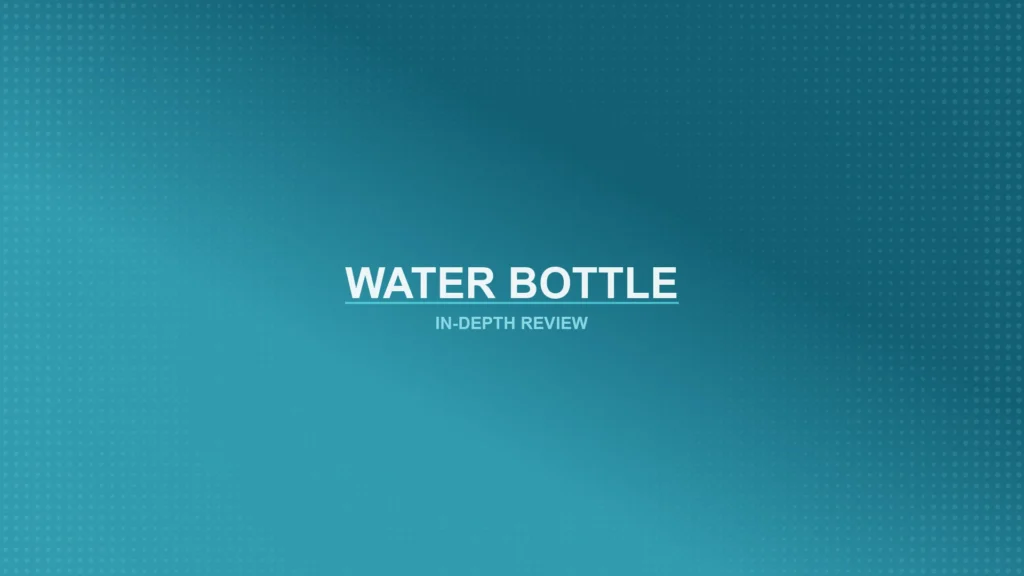 Water Bottles Review Featured
