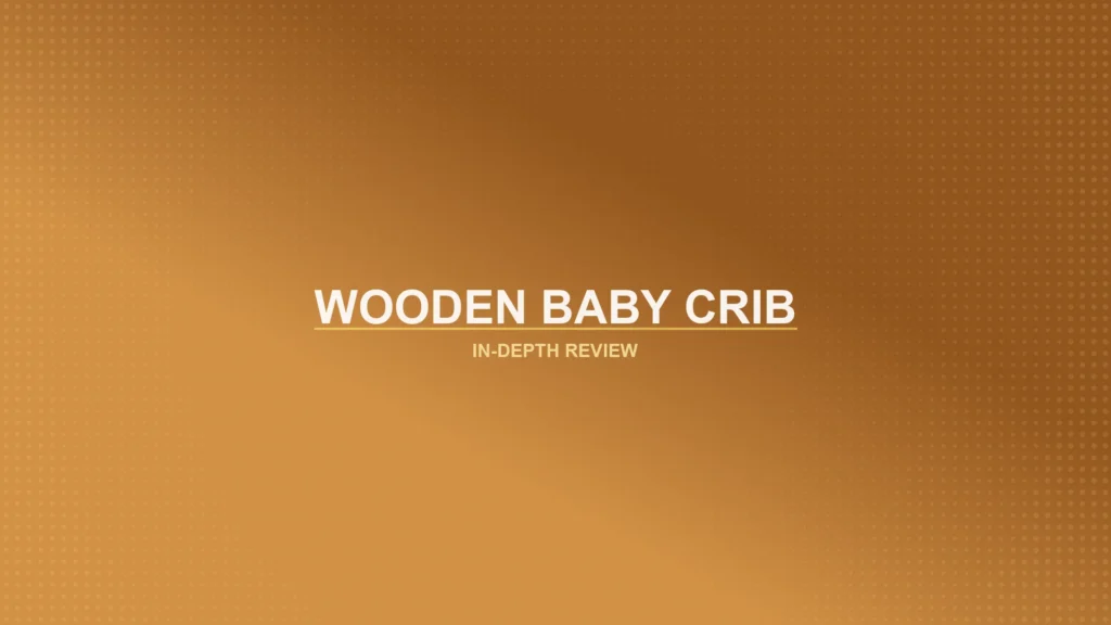 Wooden Baby Cribs Review Featured